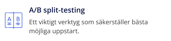 AB split testing, ett viktigt verktyg som säkerställer bästa möjliga uppstart.