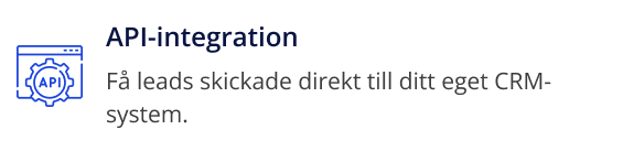 API integration, få leads skickade direkt till ditt eget CRM-system